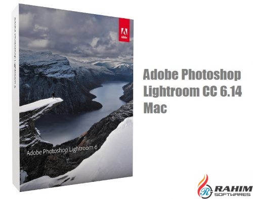 Adobe Photoshop Lightroom CC 6.14 Mac Crack Download